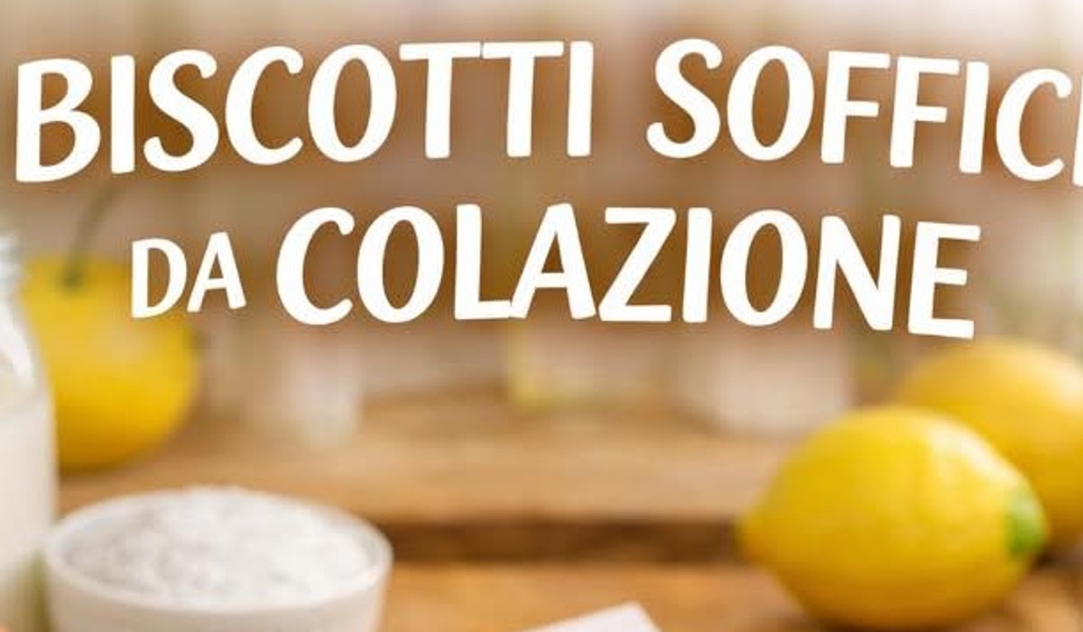 Biscotti soffici da colazione